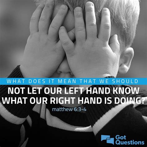 The Left Hand Shouldn’t Know What The Right Is Doing.